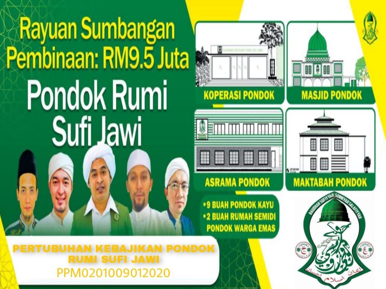 RAYUAN BANTUAN PEMBANGUNAN KOMPLEKS PONDOK RUMI SUFI JAWI