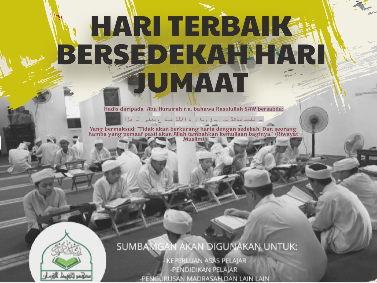 SEDEKAH JUMAAT MAAHAD TAHFIZ ALQURAN IRSYADUL ULUM LIL BANIN