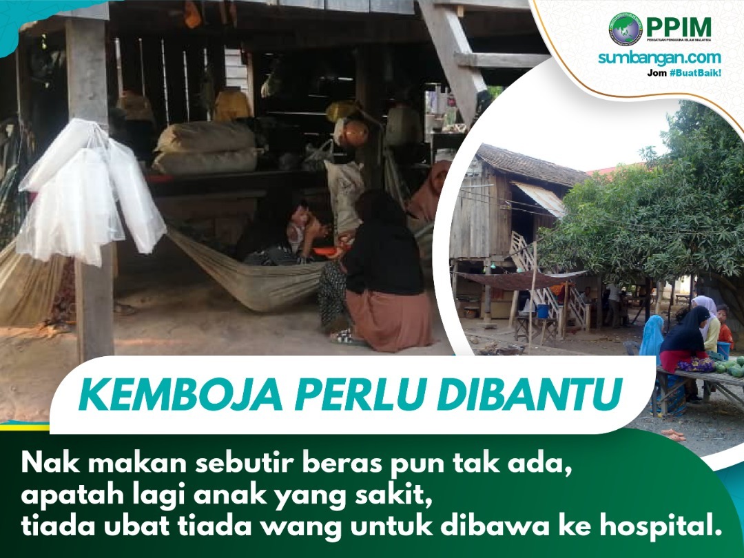 TABUNG BANTUAN MAKANAN 6 BULAN BUAT ORANG ISLAM KEMBOJA