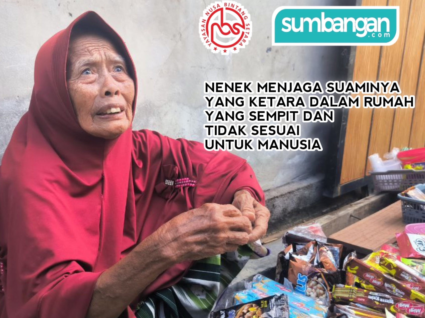 BANTU NENEK SAPENAH MENYARA KEHIDUPAN DIA DAN SUAMINYA YANG SAKIT