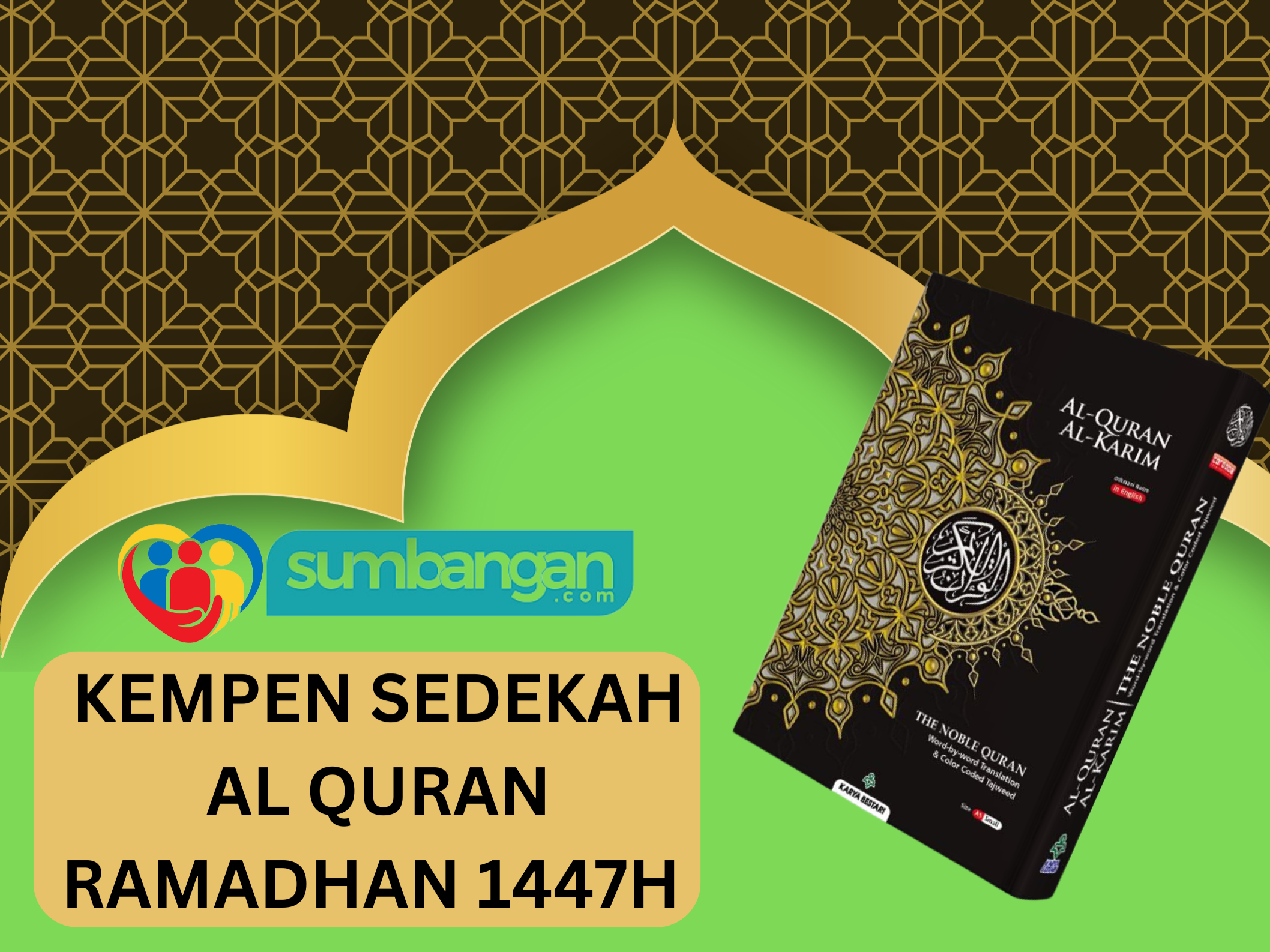 SENASKAH AL QURAN SETIAP KELUARGA UNTUK PERSEDIAAN RAMADHAN 1447H