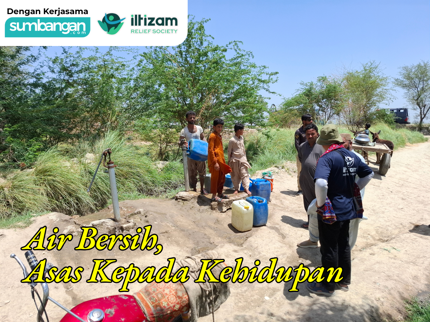 KEMPEN AIR BERSIH BUAT WARGA KAMPUNG DI PAKISTAN