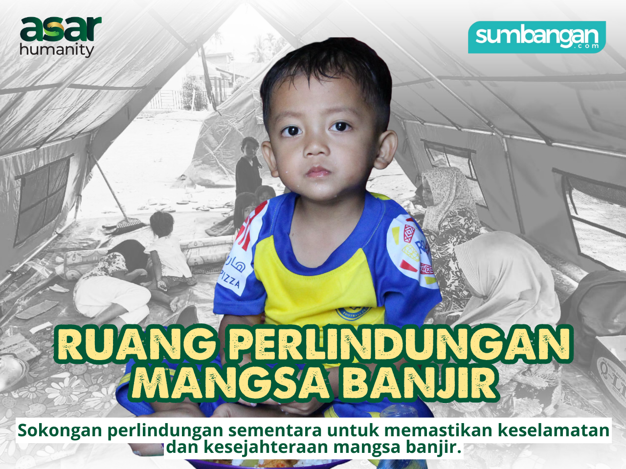 SOKONGAN TEMPAT PERLINDUNGAN SEMENTARA MANGSA BANJIR