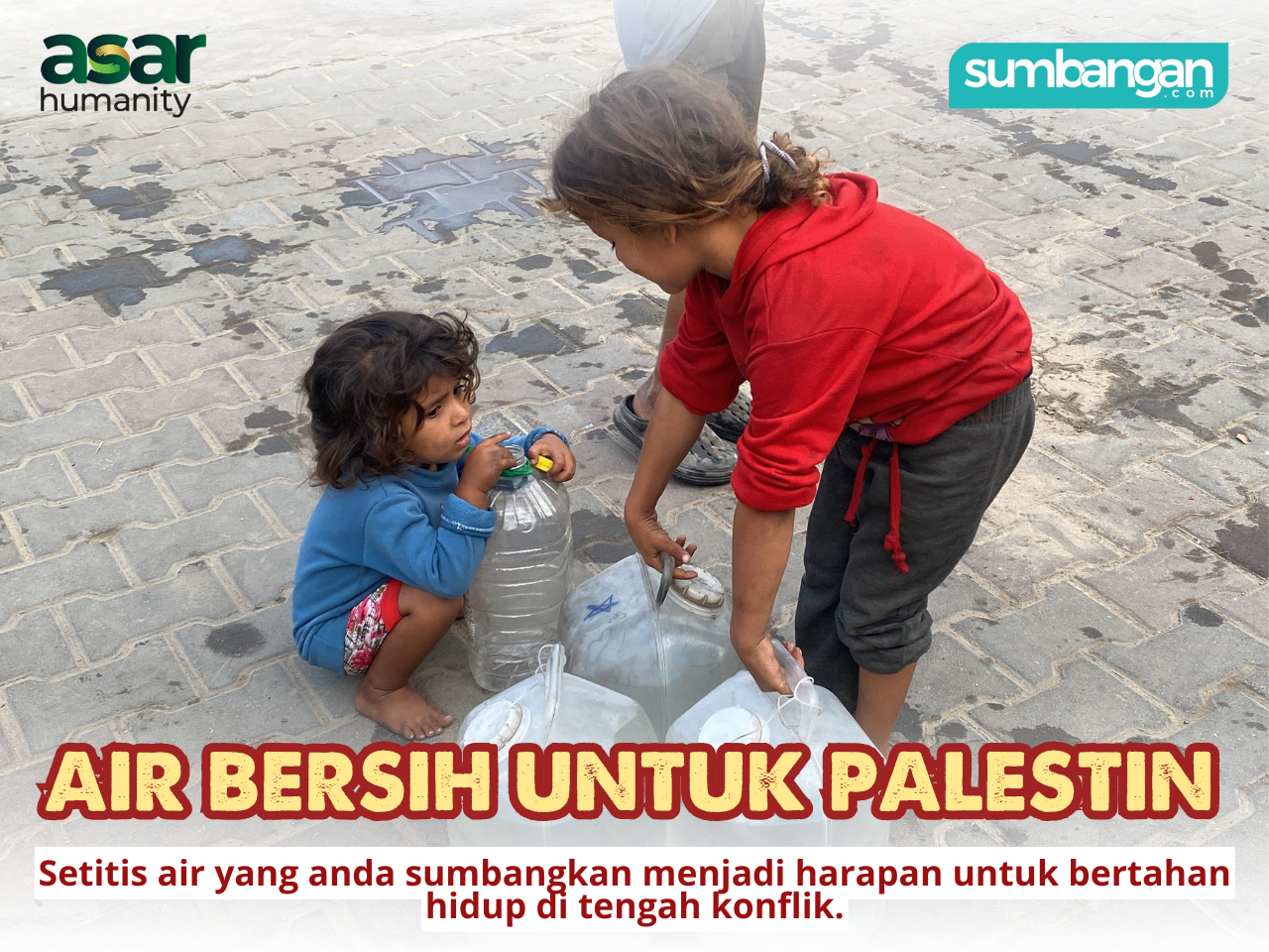 BERKONGSI AIR BERSIH SELAMATKAN PALESTIN