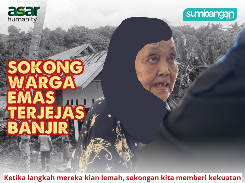 SOKONGAN KECEMASAN UNTUK WARGA EMAS TERDAMPAK BANJIR