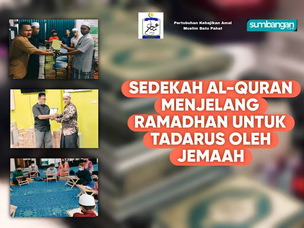 AYUH KITA INFAQ AL QURAN UNTUK KEGUNAAN PELAJAR DAN JEMAAH BERTADARUS