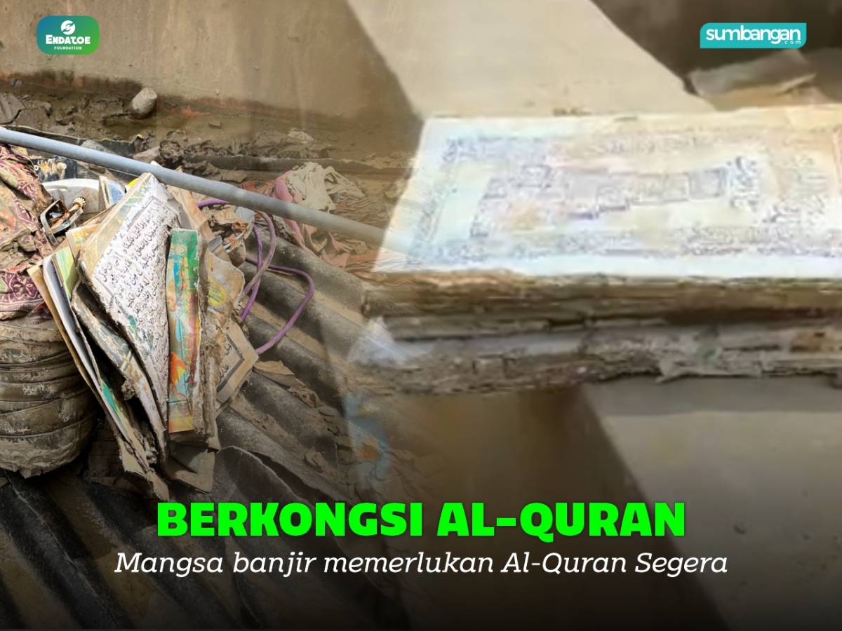 BANTUAN AL QURAN UNTUK PELAJAR TERKESAN BANJIR