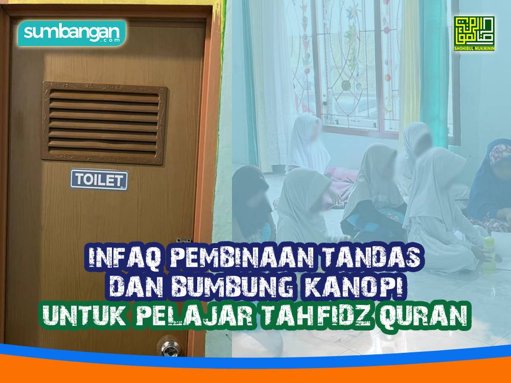 INFAQ PEMBINAAN TANDAS DAN BUMBUNG KANOPI TAHFIZ