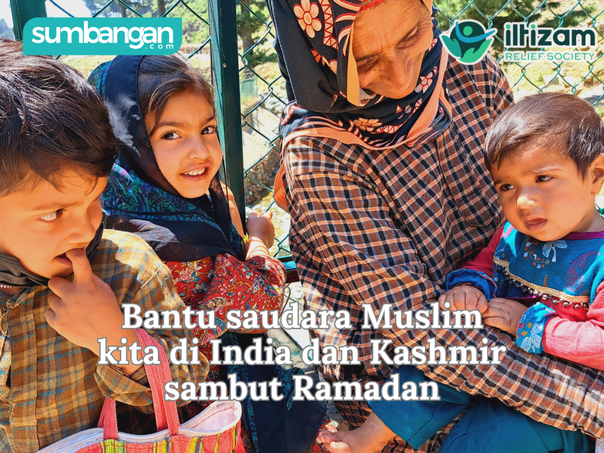 HADIAHKAN RAMADAN TERBAIK UNTUK SAUDARA MUSLIM DI INDIA DAN KASHMIR