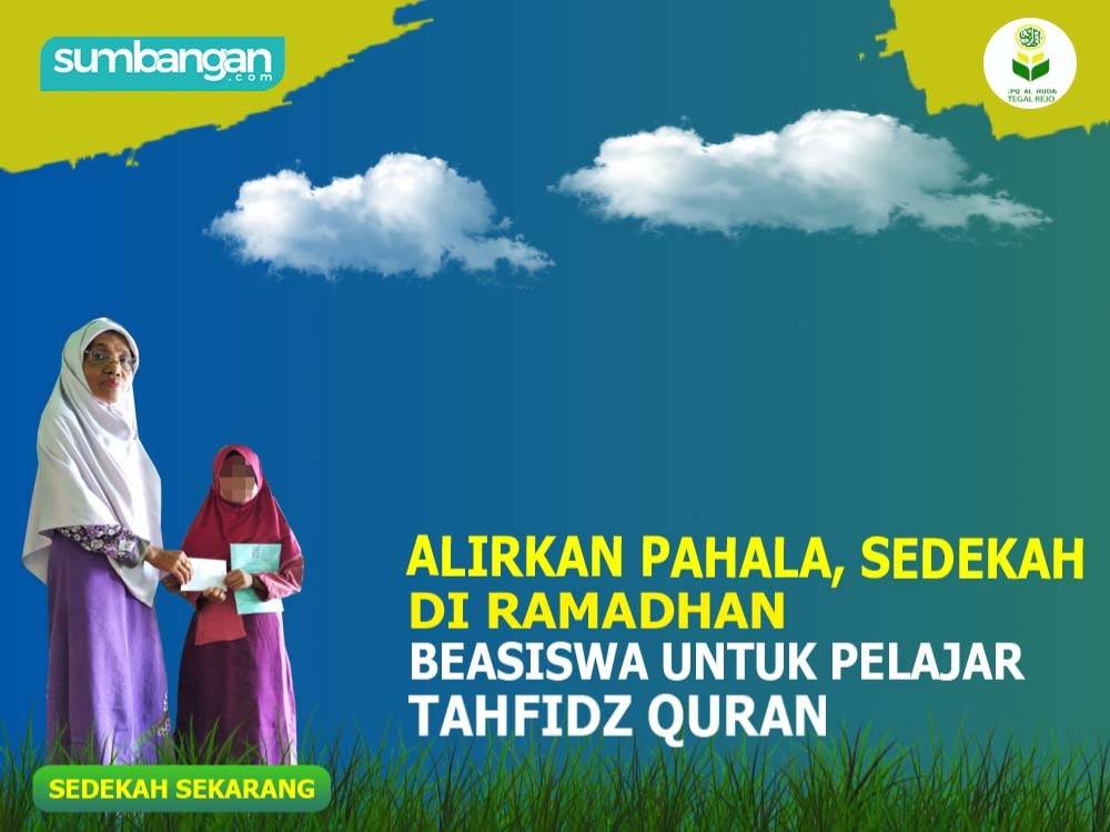 PROGRAM RAMADHAN BIASISWA UNTUK PELAJAR TAHFIZ QURAN