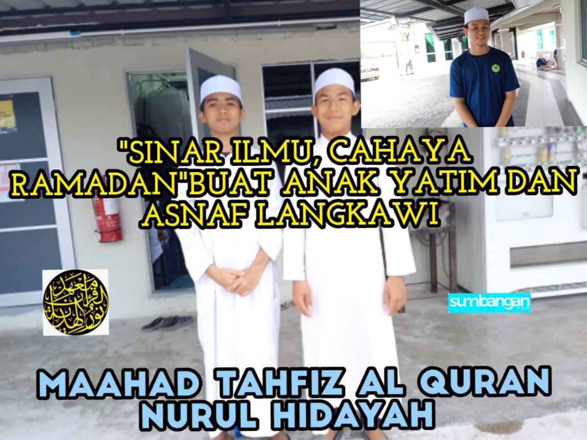 SINAR ILMU CAHAYA RAMADHAN BUAT ANAK YATIM ASNAF LANGKAWI