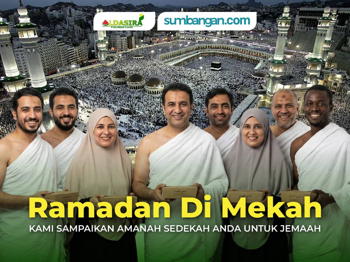 BERKONGSI REZEKI RAMADAN DI TANAH SUCI