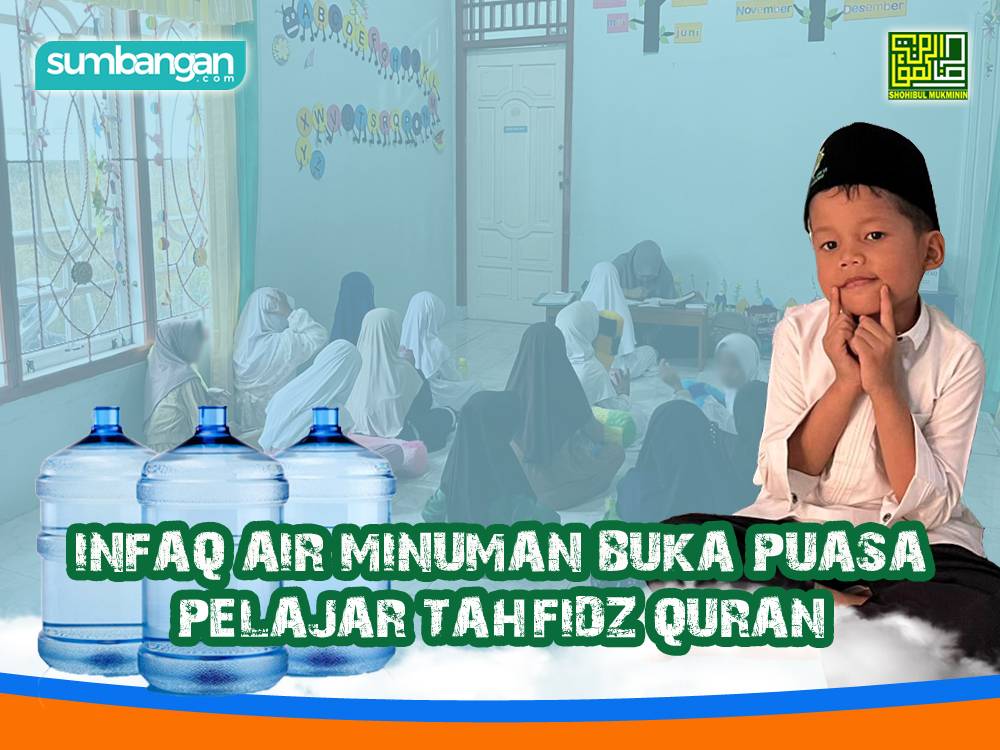 INFAQ AIR MINUMAN IFTAR PELAJAR TAHFIZ