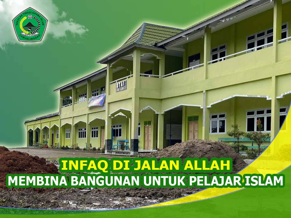 INFAQ DI JALAN ALLAH MEMBINA BANGUNAN UNTUK PELAJAR ISLAM
