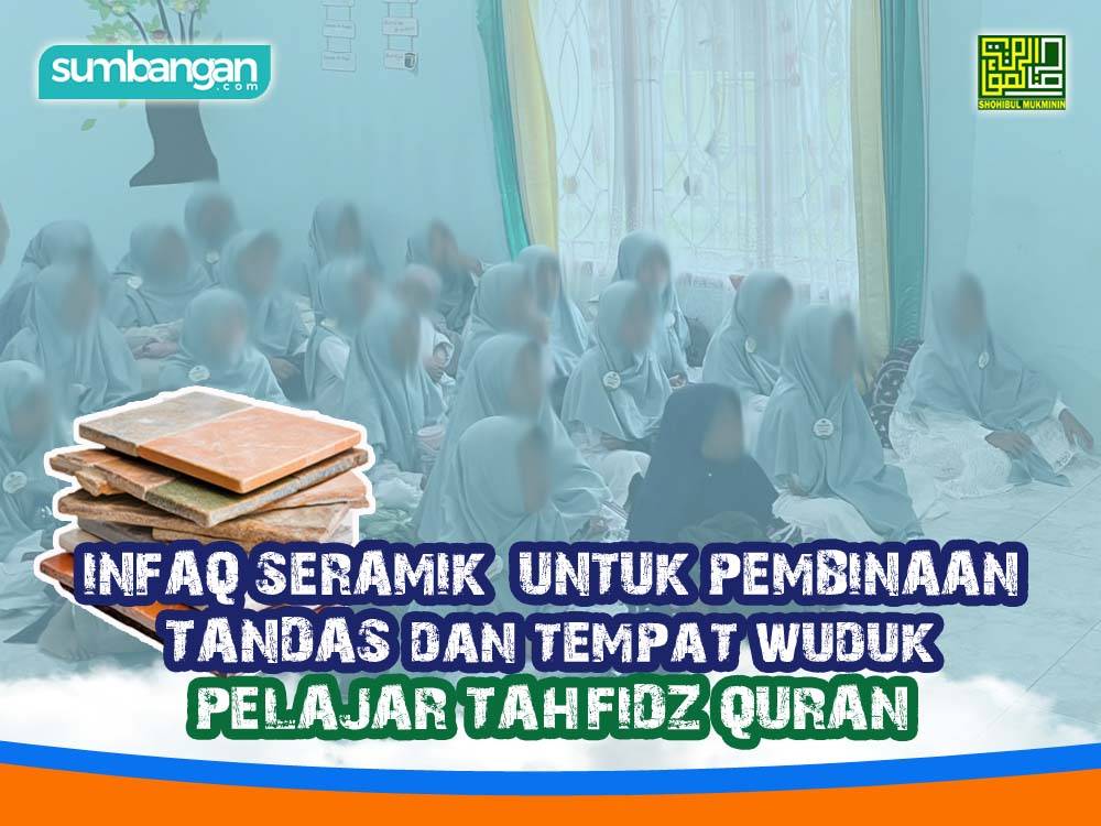 BANTU BELI SERAMIK UNTUK PEMBINAAN TANDAS DAN TEMPAT WUDUK