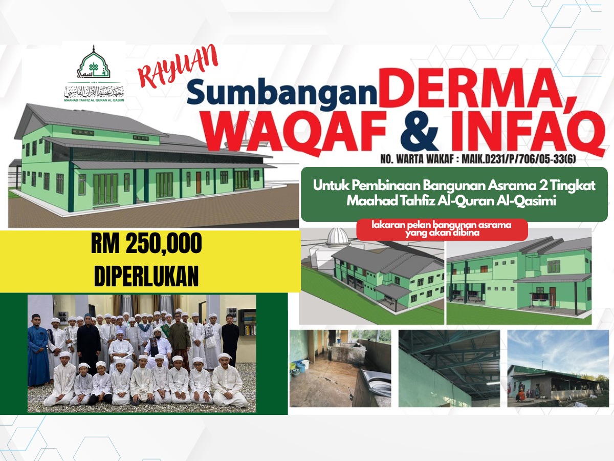 RAYUAN SUMBANGAN DERMA PEMBINAAN ASRAMA MAAHAD TAHFIZ