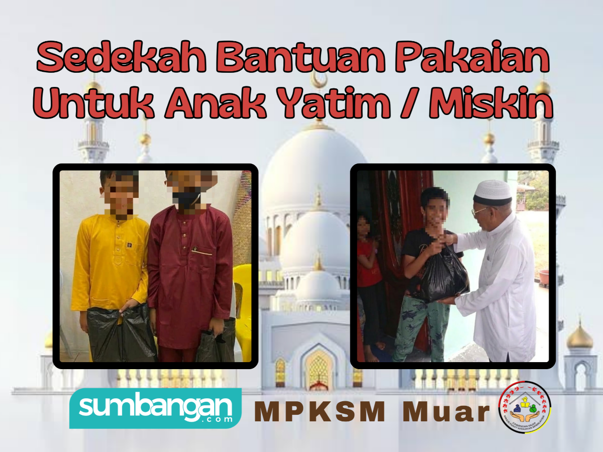 BANTUAN PAKAIAN UNTUK ANAK YATIM MISKIN
