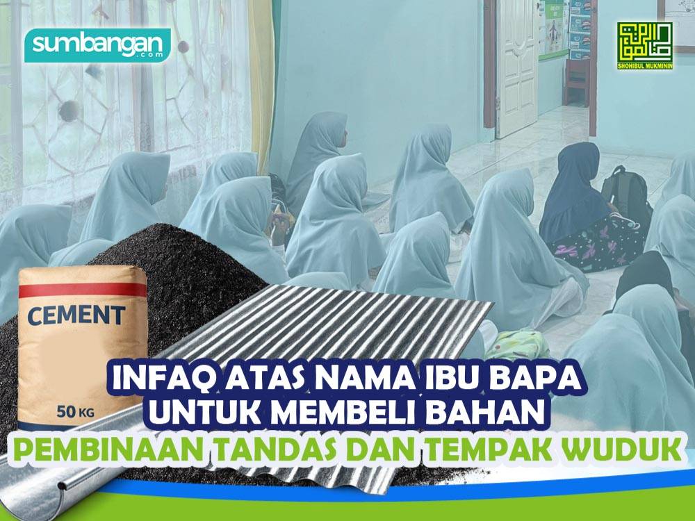 INFAQ PEMBELIAN BAHAN PEMBINAAN TANDAS DAN TEMPAT WUDUK