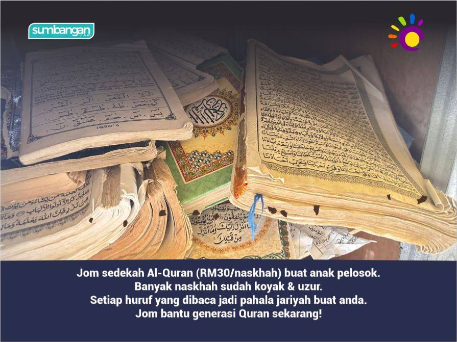 GANTI QURAN KOYAK RM30 BUAT ANAK PELOSOK