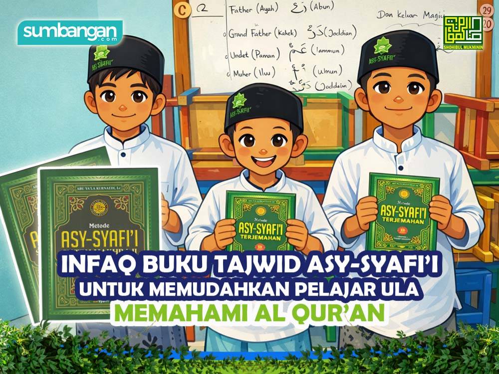 INFAQ KITAB TAJWID ASY SYAFII UNTUK PELAJAR ULA