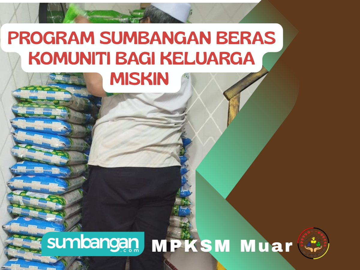 SUMBANGAN BERAS KOMUNITI BAGI KELUARGA MISKIN