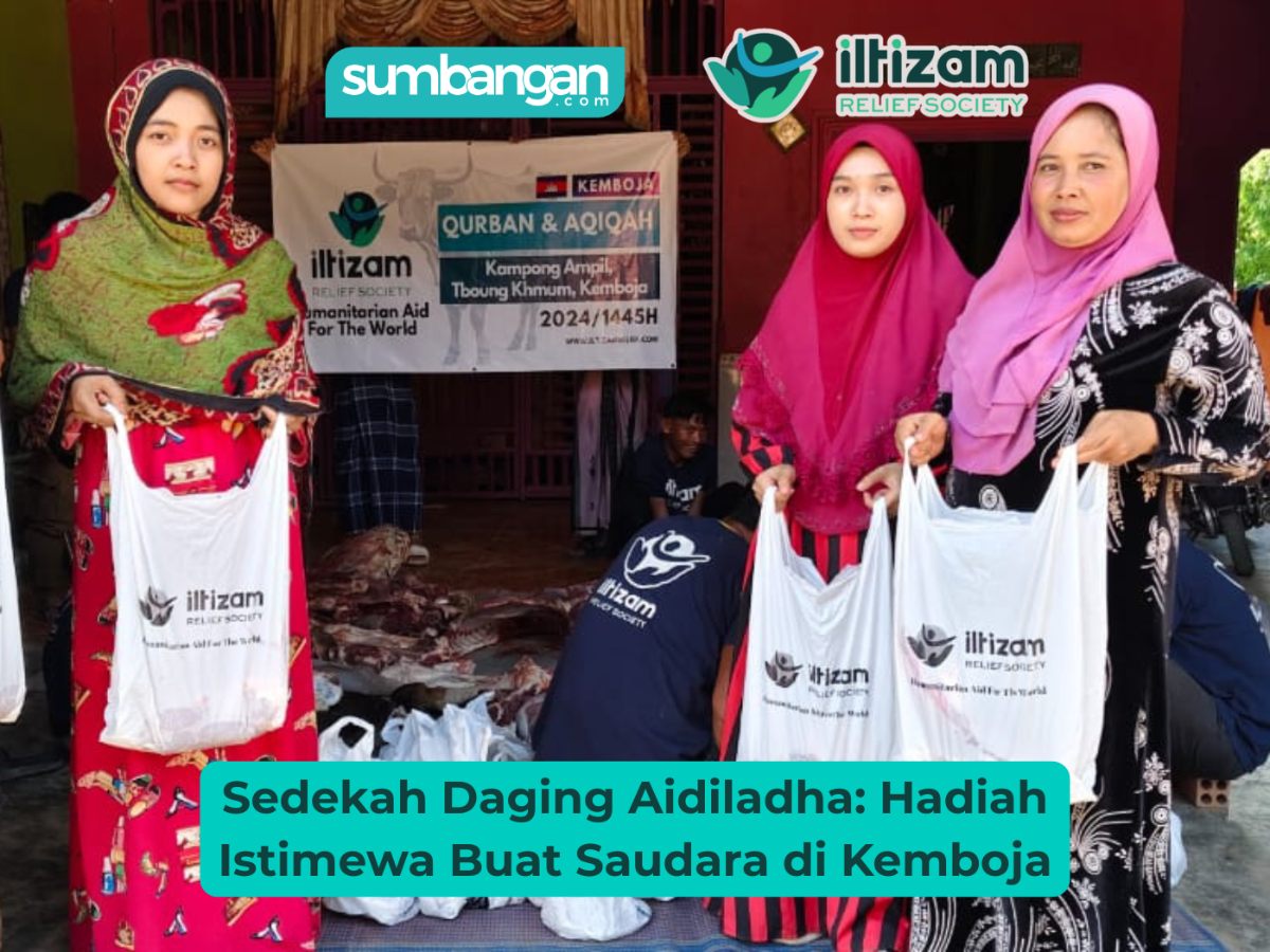 SEDEKAH DAGING AIDILADHA BUAT SAUDARA DI KEMBOJA