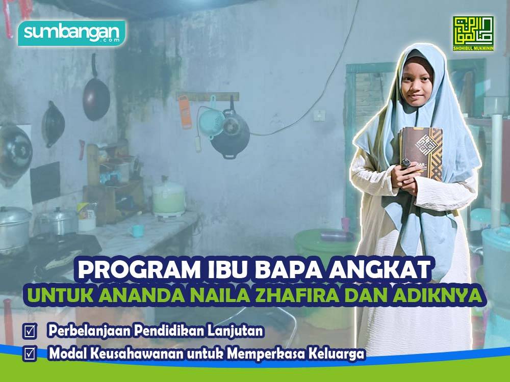 BIASISWA UNTUK ANAKANDA NAILA ZHAFIRA DAN DUA ADIKNYA