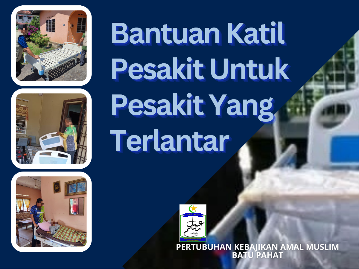 BANTU SEDIAKAN KATIL PESAKIT