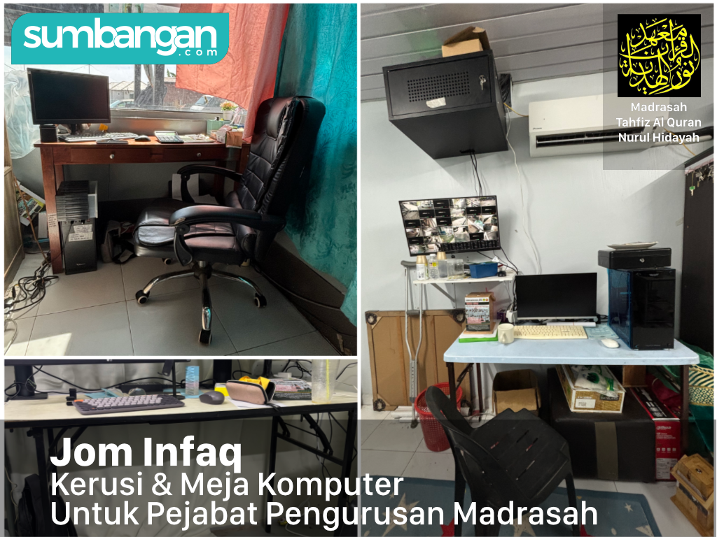INFAQ KERUSI DAN MEJA KOMPUTER UNTUK PEJABAT PENGURUSAN MADRASAH
