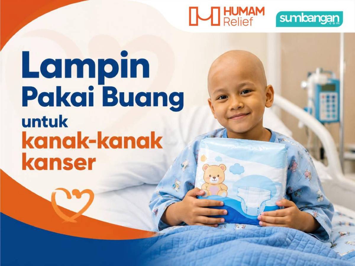 INFAK LAMPIN PAKAI BUANG UNTUK KANAK KANAK KANSER
