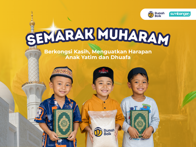 KONGSI KASIH DI BULAN MUHARAM BANTU ANAK YATIM
