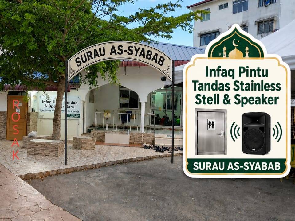 INFAQ PINTU TANDAS DAN SPEAKER DALAMAN UNTUK SURAU AS-SYABAB
